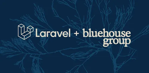 Laravel plus Bluehouse group on a cyanotype background