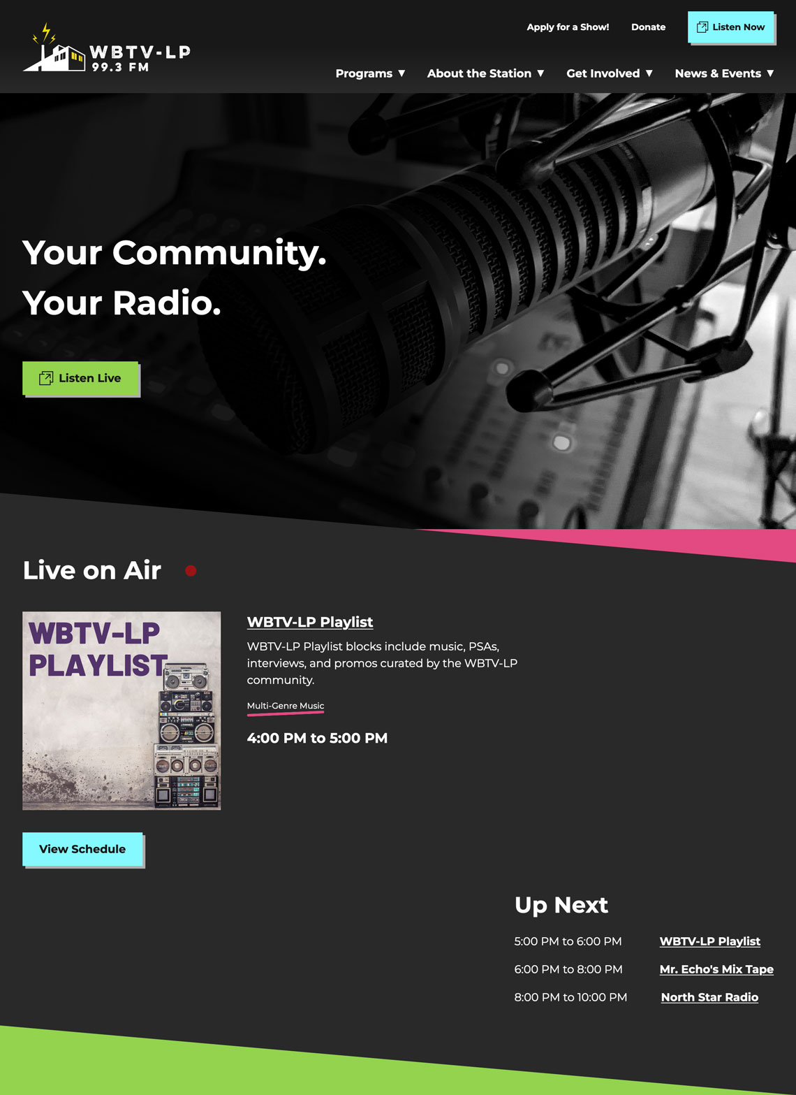 WBTV-LP home page. A hero image of a microphone with the text Your Community, Your Radio. Below is a section called Live on Air with the currently playing program and the next three shows coming up.